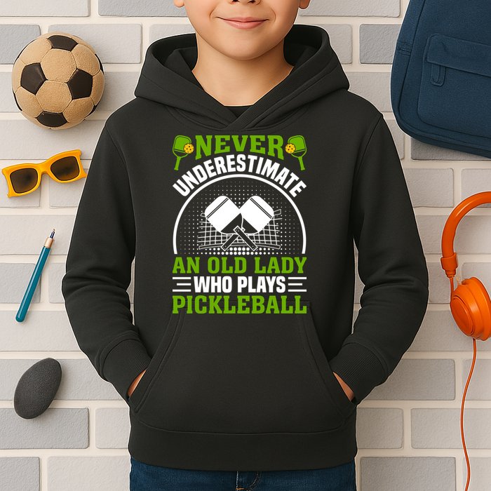 Never Underestimate An Old Lady Who Plays Pickleball Kids Hoodie