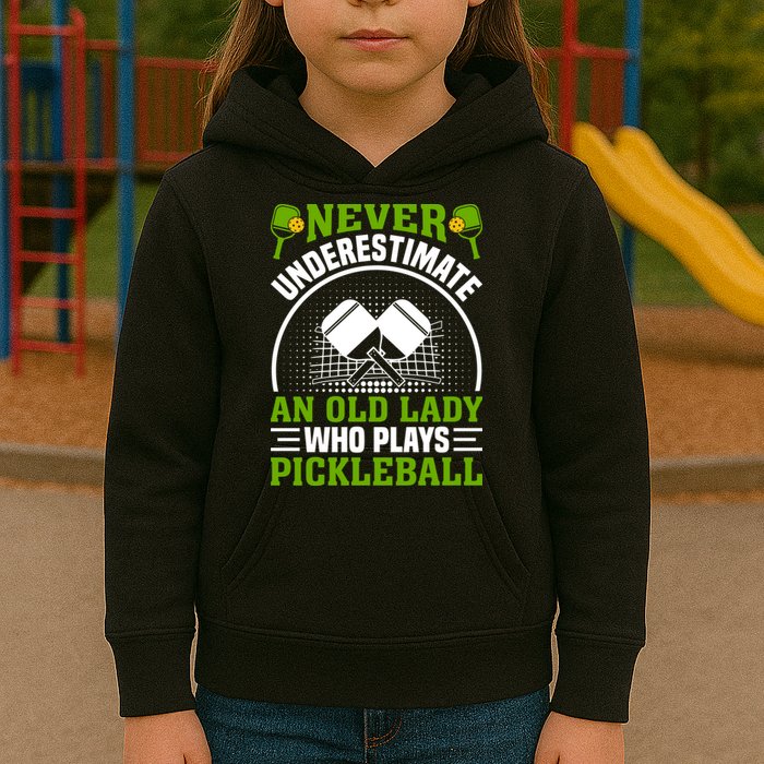 Never Underestimate An Old Lady Who Plays Pickleball Kids Hoodie