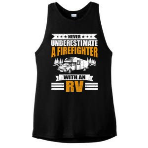 Never Underestimate A Firefighter With An Rv Camping Gift Ladies PosiCharge Tri-Blend Wicking Tank