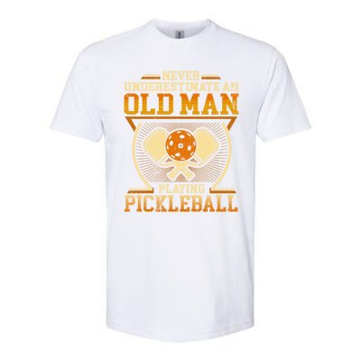 Never Underestimate An Old Playing Pickleball Gift Softstyle® CVC T-Shirt