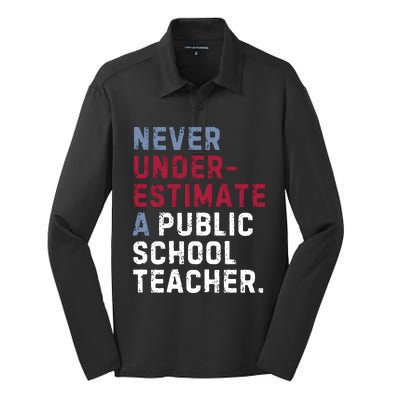 Never Underestimate A Public School Teacher Silk Touch Performance Long Sleeve Polo