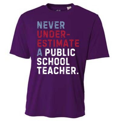 Never Underestimate A Public School Teacher Cooling Performance Crew T-Shirt