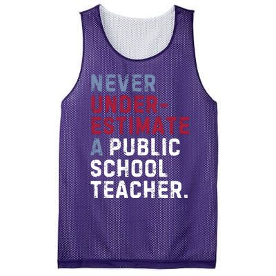 Never Underestimate A Public School Teacher Mesh Reversible Basketball Jersey Tank