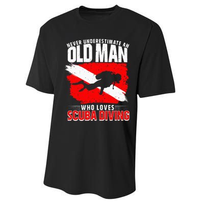 Never Underestimate An Old Man Diver Gift Scuba Diving Performance Sprint T-Shirt