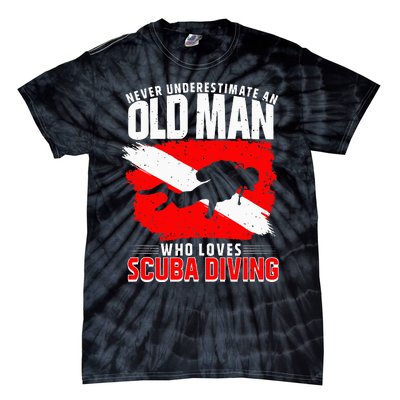 Never Underestimate An Old Man Diver Gift Scuba Diving Tie-Dye T-Shirt