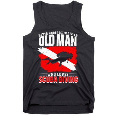 Never Underestimate An Old Man Diver Gift Scuba Diving Tank Top