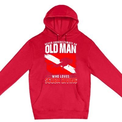 Never Underestimate An Old Man Diver Gift Scuba Diving Premium Pullover Hoodie