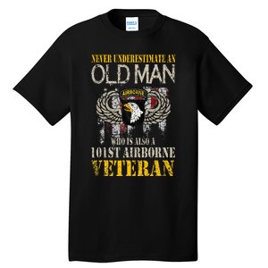 Never Underestimate An Old Man 101st Airborne Veteran Gift Tall T-Shirt