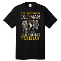 Never Underestimate An Old Man 101st Airborne Veteran Gift Tall T-Shirt