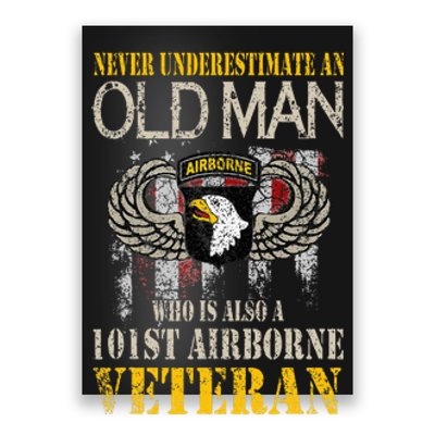 Never Underestimate An Old Man 101st Airborne Veteran Gift Poster