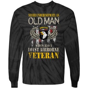 Never Underestimate An Old Man 101st Airborne Veteran Gift Tie-Dye Long Sleeve Shirt