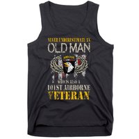 Never Underestimate An Old Man 101st Airborne Veteran Gift Tank Top