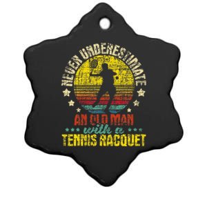 Never Underestimate An Old Man Tennis Racket Sports Lover Ceramic Star Ornament