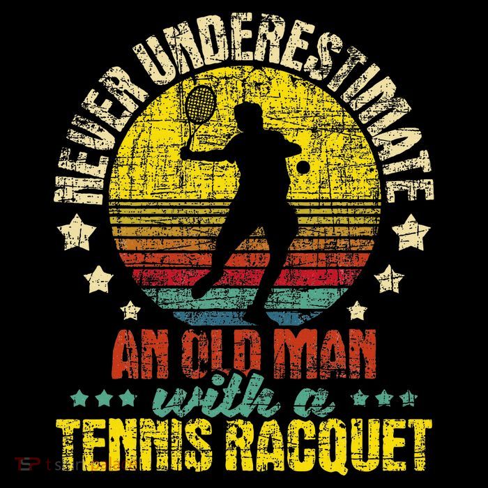 Never Underestimate An Old Man Tennis Racket Sports Lover Women's V-Neck T-Shirt