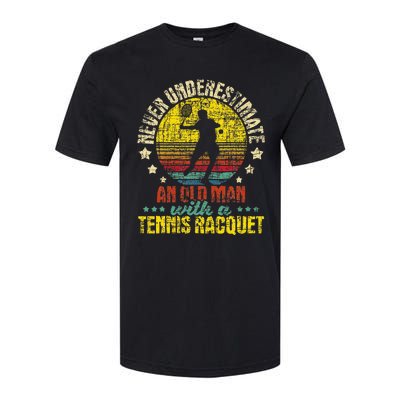 Never Underestimate An Old Man Tennis Racket Sports Lover Softstyle® CVC T-Shirt