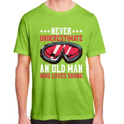 Never Underestimate An Old Who Loves Skiing Funny Gift Adult ChromaSoft Performance T-Shirt