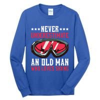 Never Underestimate An Old Who Loves Skiing Funny Gift Tall Long Sleeve T-Shirt