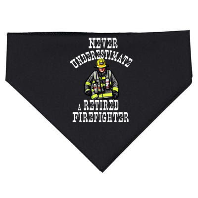 Never Underestimate A Retired Firefighter Fire Retiret Gift USA-Made Doggie Bandana