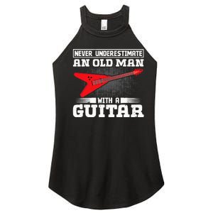 Never Underestimate An Old Man With A Guitar Women's Perfect Tri Rocker Tank