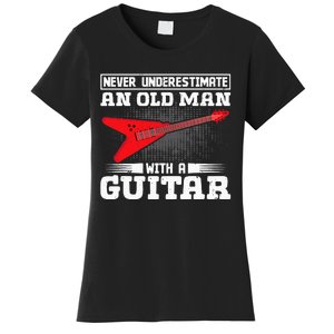 Never Underestimate An Old Man With A Guitar Women's T-Shirt