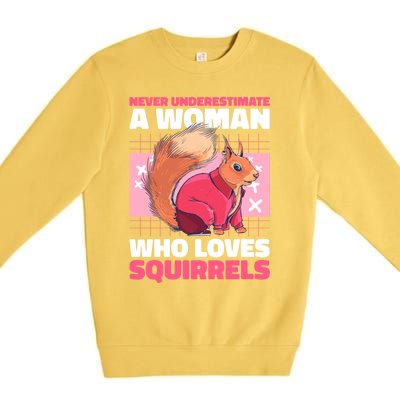 Never Underestimate A Who Loves Squirrels Gift Premium Crewneck Sweatshirt