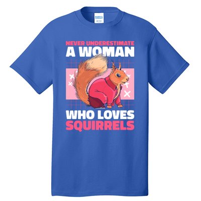 Never Underestimate A Who Loves Squirrels Gift Tall T-Shirt