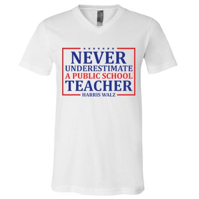 Never Underestimate A Public School Teacher Harris Waltz V-Neck T-Shirt