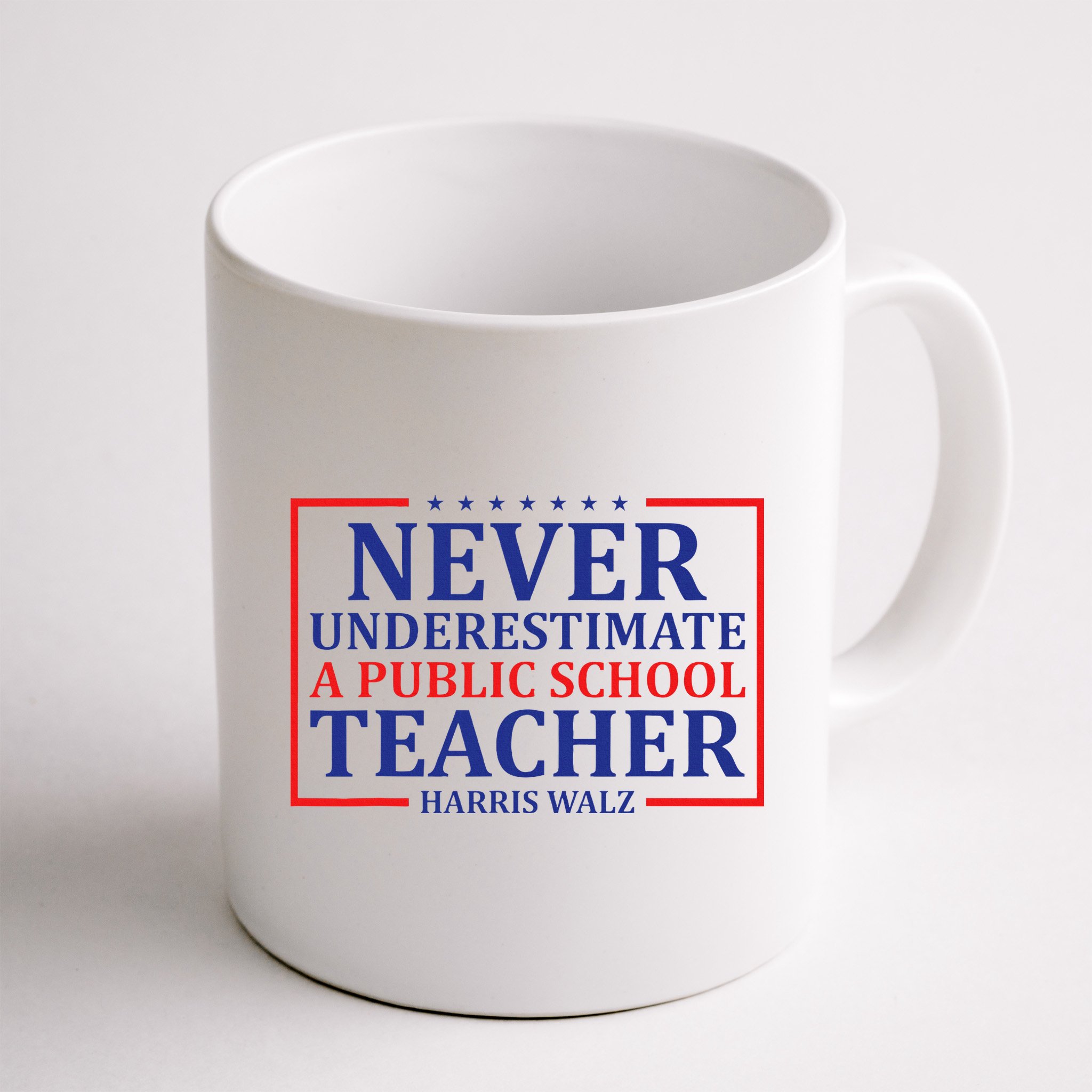 Never Underestimate A Public School Teacher Harris Waltz Mug