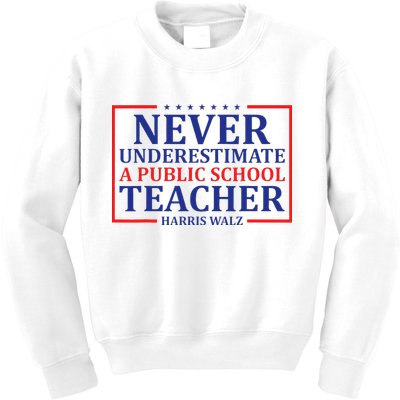 Never Underestimate A Public School Teacher Harris Waltz Kids Sweatshirt