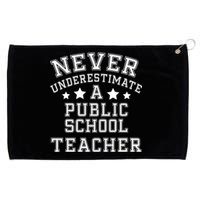 Never Underestimate A Public School Teacher Tim Walz Kamala Harris 2024 Grommeted Golf Towel