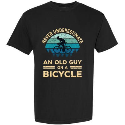 Never Underestimate An Old Guy On A Bicycle Funny Cycling Garment-Dyed Heavyweight T-Shirt