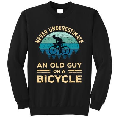 Never Underestimate An Old Guy On A Bicycle Funny Cycling Sweatshirt