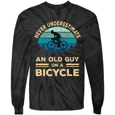 Never Underestimate An Old Guy On A Bicycle Funny Cycling Tie-Dye Long Sleeve Shirt