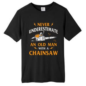 Never Underestimate An Old Man Lumberjack Chainsaw & Logger Tall Fusion ChromaSoft Performance T-Shirt