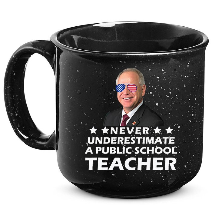 Never Underestimate A Public School Teacher Tim Walz 2024 15oz Campfire Ceramic Mug