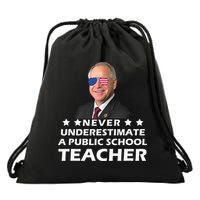Never Underestimate A Public School Teacher Tim Walz 2024 Drawstring Bag