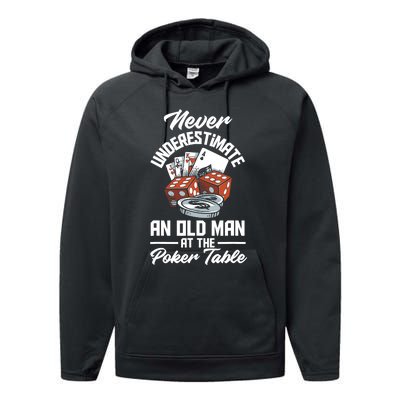 Never Underestimate An Old Man At Poker Table Funny Poker Performance Fleece Hoodie