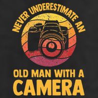Never Underestimate An Old Man With A Camera Photography 7 Panel Mesh Trucker Snapback Hat