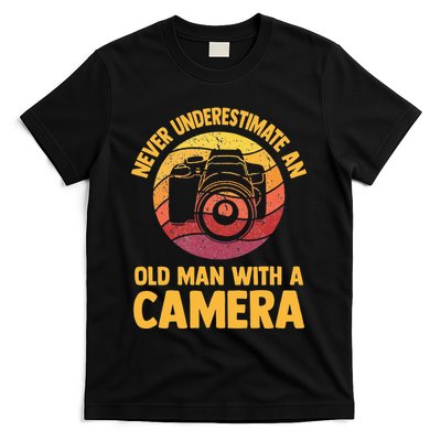 Never Underestimate An Old Man With A Camera Photography T-Shirt