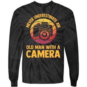 Never Underestimate An Old Man With A Camera Photography Tie-Dye Long Sleeve Shirt