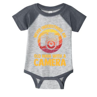 Never Underestimate An Old Man With A Camera Photography Infant Baby Jersey Bodysuit