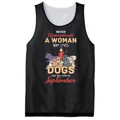 Never Underestimate A Woman Who Loves Dogs Born In September Mesh Reversible Basketball Jersey Tank