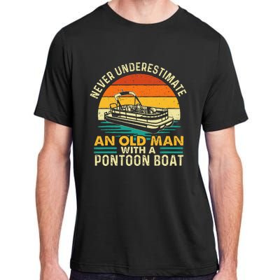 Never Underestimate An Old Man With Pontoon Boat Boating Adult ChromaSoft Performance T-Shirt