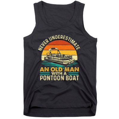 Never Underestimate An Old Man With Pontoon Boat Boating Tank Top