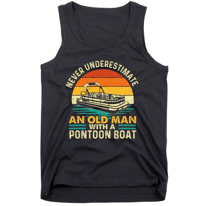 Never Underestimate An Old Man With Pontoon Boat Boating Tank Top