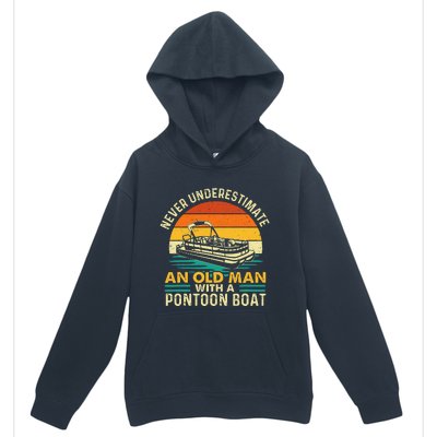 Never Underestimate An Old Man With Pontoon Boat Boating Urban Pullover Hoodie