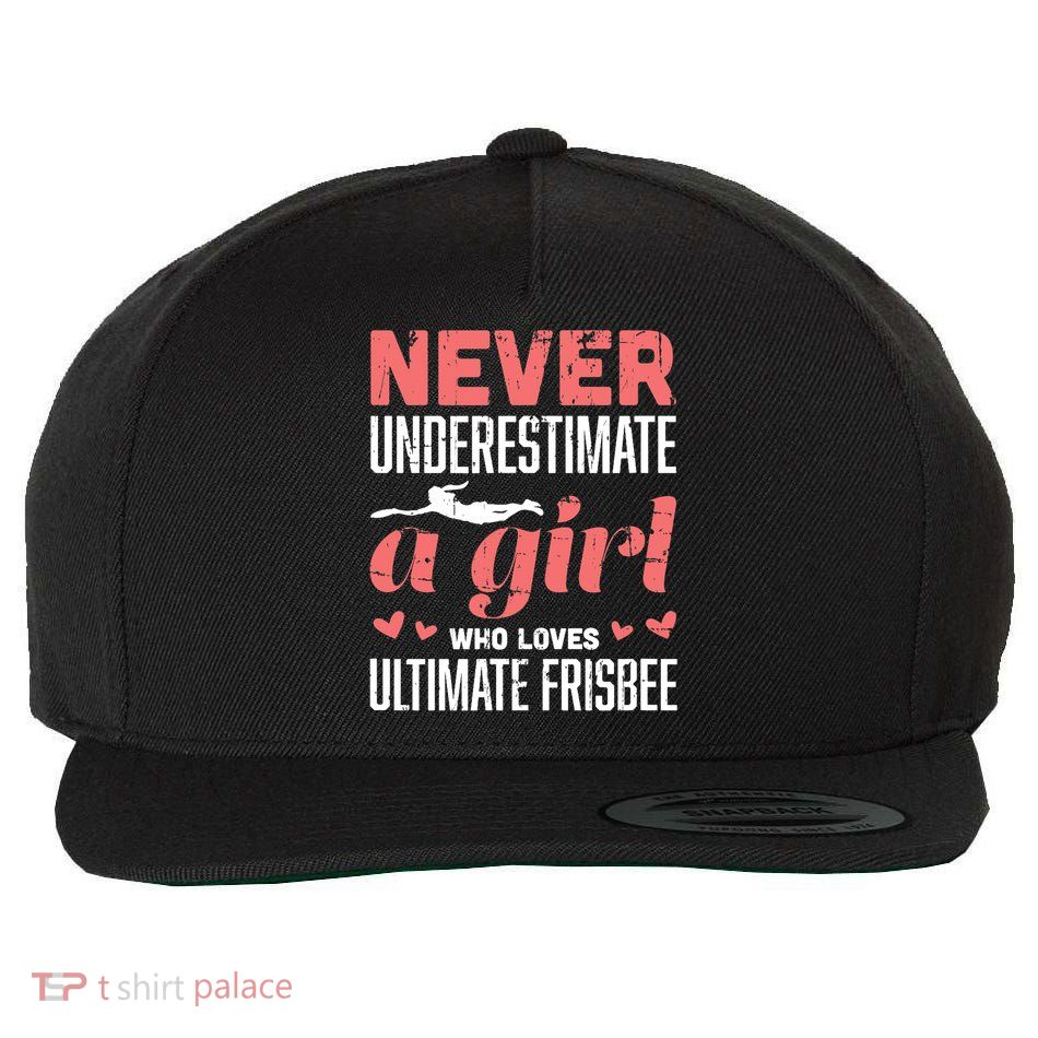 Never Underestimate A Girl Who Loves Ultimate Frisbee Wool Snapback Cap