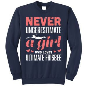 Never Underestimate A Girl Who Loves Ultimate Frisbee Sweatshirt