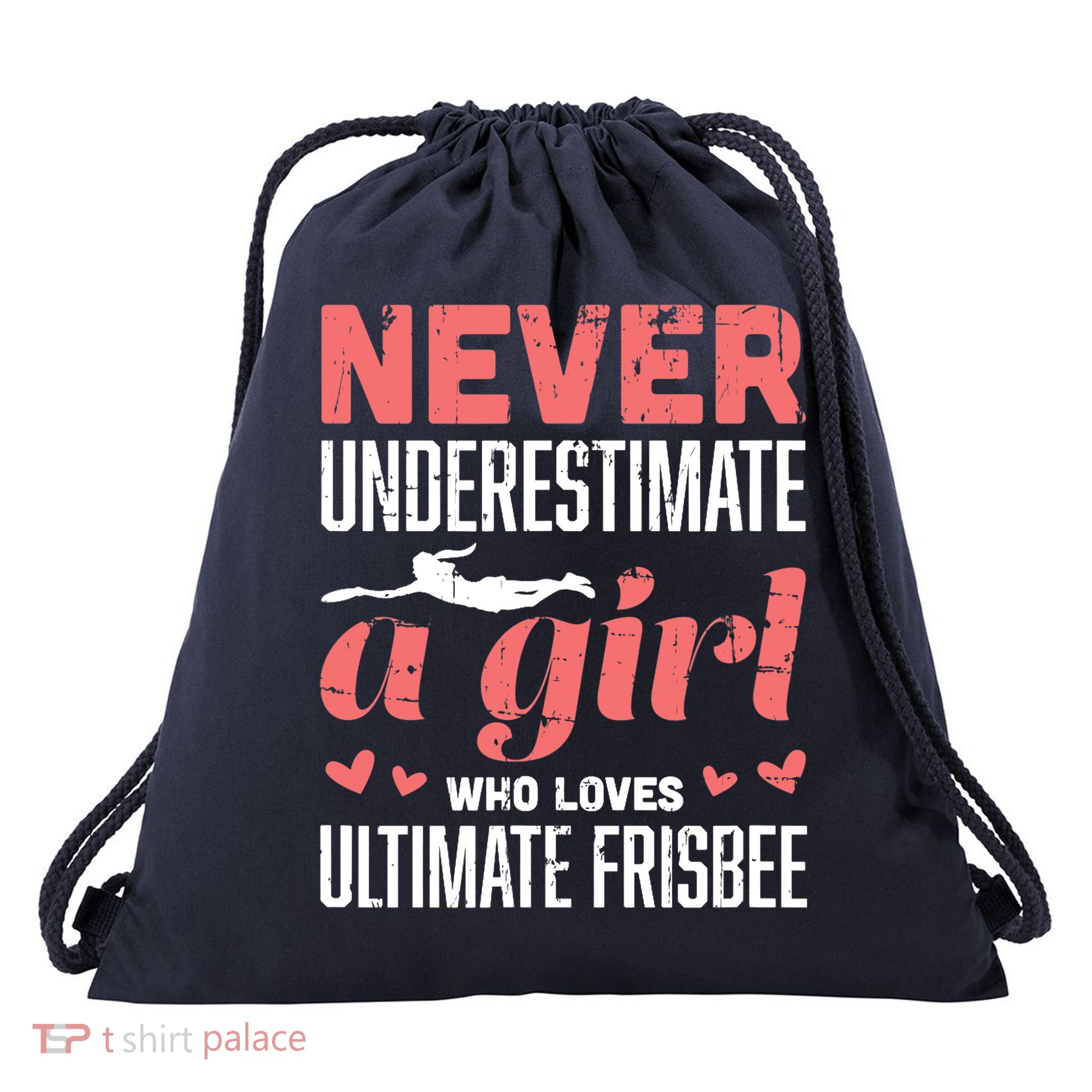 Never Underestimate A Girl Who Loves Ultimate Frisbee Drawstring Bag