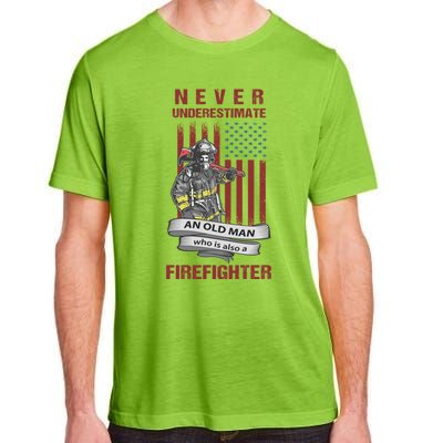 Never Underestimate An Old Who Is Also A Firefighter Gift Adult ChromaSoft Performance T-Shirt